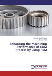 Enhancing the Machining Performance of EDM Process by using RSM - Cover