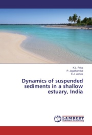 Dynamics of suspended sediments in a shallow estuary, India