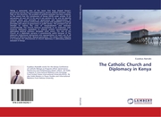 The Catholic Church and Diplomacy in Kenya - Cover