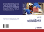 Novel Antigen-based, Immunodiagnostic assay prototype for Fasciolosis