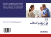 Experience From Stroke Registry In A Tertiary Care Hospital, India
