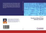 Trends In Novel Drug Delivery System