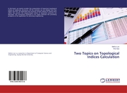 Two Topics on Topological Indices Calculation - Cover