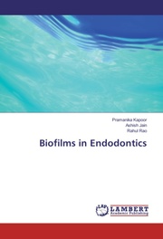 Biofilms in Endodontics