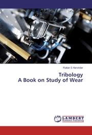 Tribology A Book on Study of Wear