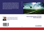Novel approaches to Karbi Oral Literature