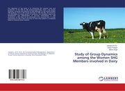 Study of Group Dynamics among the Women SHG Members involved in Dairy - Cover