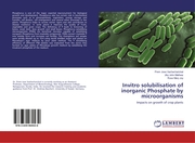 Invitro solubilisation of inorganic Phosphate by microorganisms