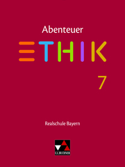 Abenteuer Ethik - Realschule Bayern - Cover