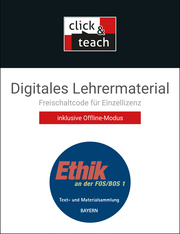 Ethik an der FOS/BOS – Bayern / Digit. Text- u. Mat.samml. click & teach 1 Box