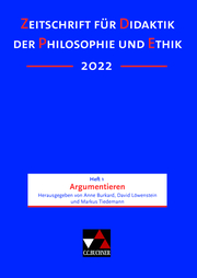 Zeitschrift für Didaktik der Philosophie und Ethik (ZDPE) / ZDPE Ausgabe 01/2022