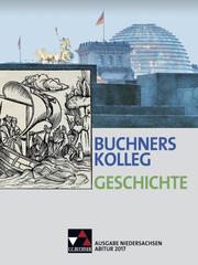 Buchners Kolleg Geschichte - Ausgabe Niedersachsen