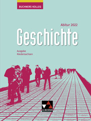 Buchners Kolleg Geschichte - Neue Ausgabe Niedersachsen