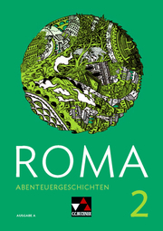 Roma A / ROMA A Abenteuergeschichten 2