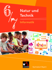 Natur und Technik – Gymnasium Bayern / Natur und Technik 6/7: Informatik