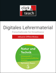Natur und Technik – Gymnasium Bayern / Natur und Technik: NW Arbeiten click & teach 5 Box