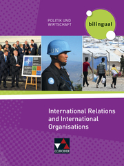 Politik und Wirtschaft – bilingual / International Relations and Intern. Organisations