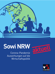 Sowi NRW / Sowi NRW aktuell: Corona und Wirtschaftspolitik