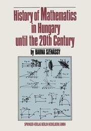 History of Mathematics in Hungary until the 20th Century