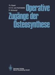 Operative Zugänge der Osteosynthese - Cover