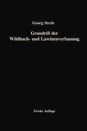 Grundriß der Wildbach- und Lawinenverbauung
