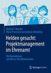 Helden gesucht: Projektmanagement im Ehrenamt - Cover