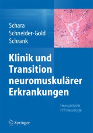 Klinik und Transition neuromuskulärer Erkrankungen - Abbildung 1