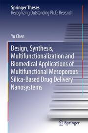 Design, Synthesis, Multifunctionalization and Biomedical Applications of Multifu