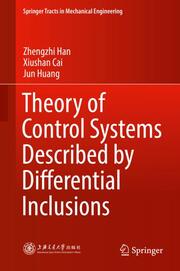 Theory of Control Systems Described by Differential Inclusions - Cover