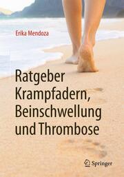 Ratgeber Krampfadern, Beinschwellung und Thrombose - Cover