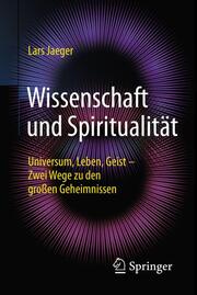 Wissenschaft und Spiritualität - Cover