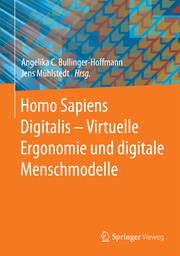 Homo Sapiens Digitalis - Virtuelle Ergonomie und digitale Menschmodelle - Cover