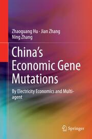 Chinas Economic Gene Mutations
