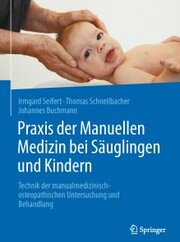 Praxis der Manuellen Medizin bei Säuglingen und Kindern - Cover