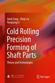 Cold Rolling Precision Forming of Shaft Parts - Cover