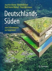 Deutschlands Süden - vom Erdmittelalter zur Gegenwart - Cover