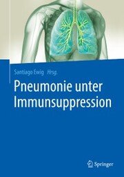 Pneumonie unter Immunsuppression - Cover