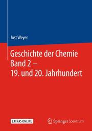 Geschichte der Chemie 2 - 19. und 20. Jahrhundert