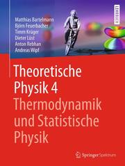 Theoretische Physik 4 - Thermodynamik und Statistische Physik