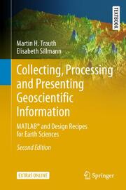 Collecting, Processing and Presenting Geoscientific Information