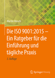Die ISO 9001:2015 - Ein Ratgeber für die Einführung und tägliche Praxis - Cover
