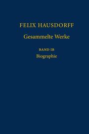 Felix Hausdorff Gesammelte Werke IB