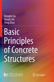 Basic Principles of Concrete Structures