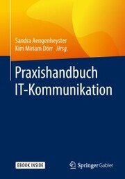 Praxishandbuch IT-Kommunikation