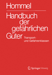 Handbuch der gefährlichen Güter. Transport- und Gefahrenklassen Neu