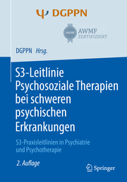 S3-Leitlinie Psychosoziale Therapien bei schweren psychischen Erkrankungen - Cover