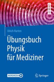 Übungsbuch Physik für Mediziner