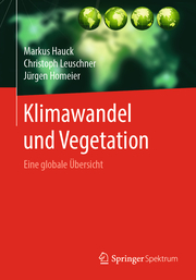 Klimawandel und Vegetation - Eine globale Übersicht - Cover