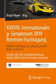 XXXVIII. Internationales ¿-Symposium 2019 Bremsen-Fachtagung