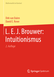 L. E. J. Brouwer: Intuitionismus
